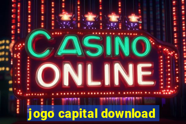 jogo capital download